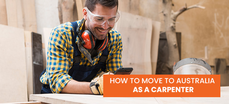 Australian Visa Options For Carpenters